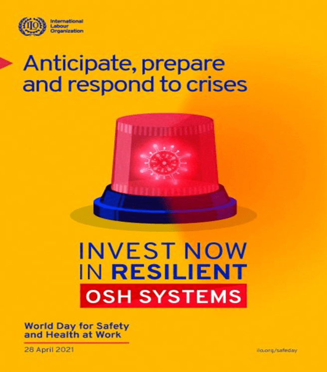 World Day for Safety and Health at Work (Apr 28, 2021)